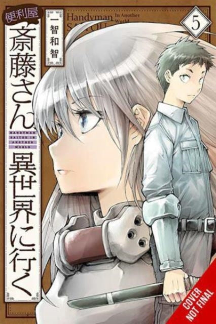 Handyman Saitou in Another World, Vol. 5
