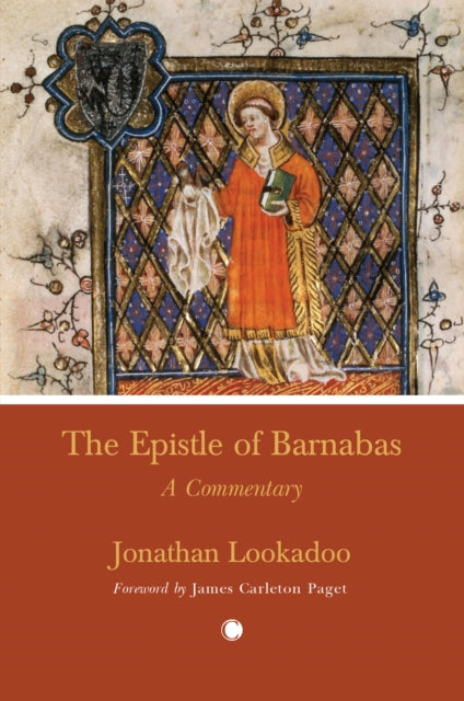 Epistle of Barnabas: A Commentary