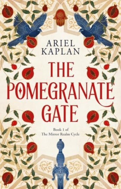 The Pomegranate Gate