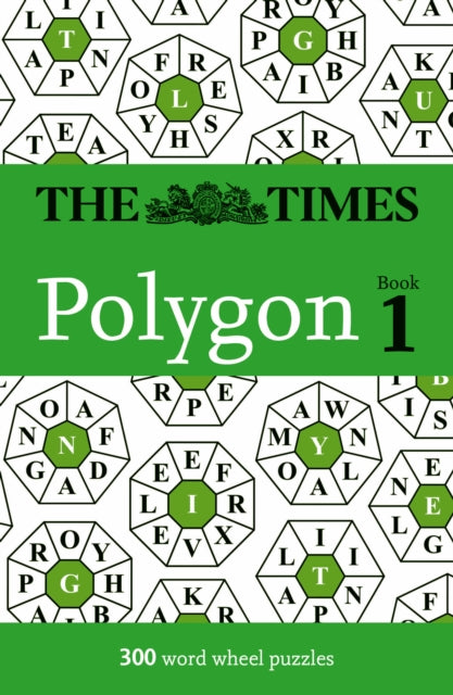 The Times Polygon Book 1: 300 Word Wheel Puzzles