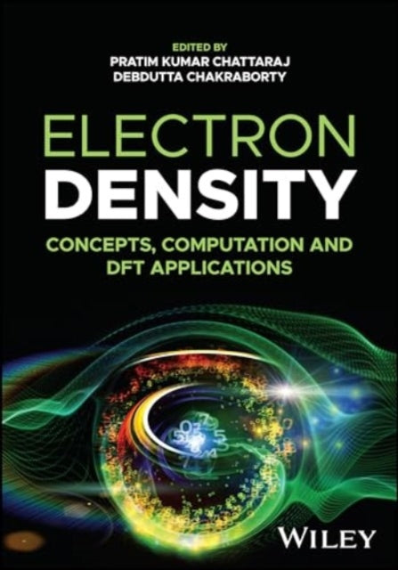 Electron Density: Concepts, Computation and DFT Applications