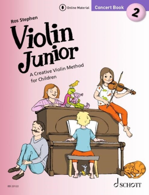 Violin Junior: Concert Book 2: A Creative Violin Method for Children