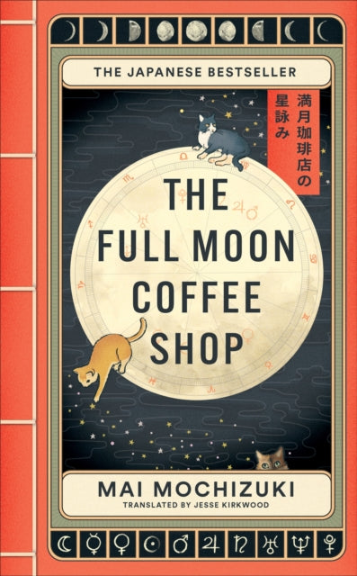 The Full Moon Coffee Shop: The cult new Japanese bestseller