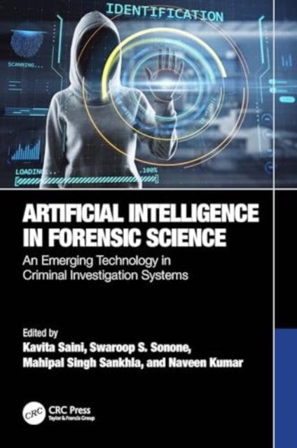 Artificial Intelligence in Forensic Science: An Emerging Technology in Criminal Investigation Systems