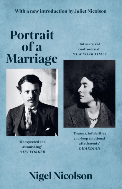 Portrait Of A Marriage: Vita Sackville-West and Harold Nicolson