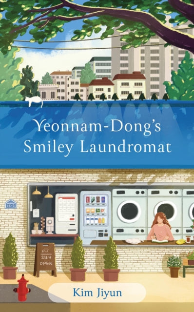 Yeonnam-dong's Smiley Laundromat: The Heartwarming Korean Bestseller