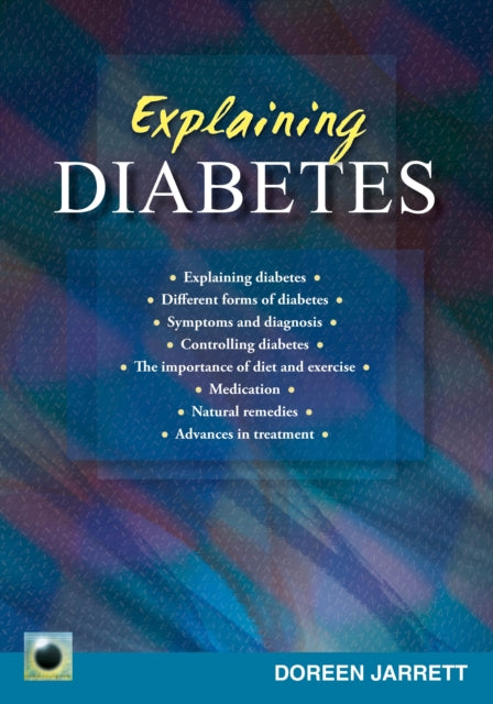An Emerald Guide to Explaining Diabetes: Revised Edition - 2024