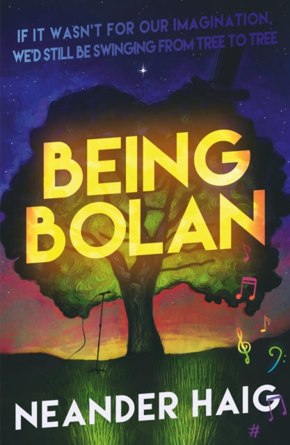 Being Bolan: If it wasn’t for our imagination, we’d still be swinging from tree to tree
