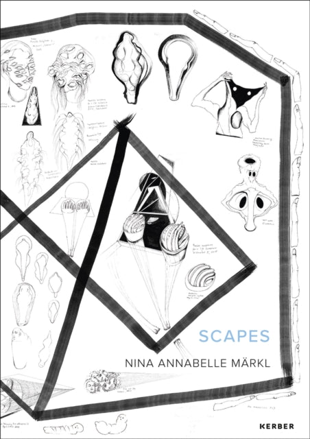 Nina Annabelle Markl: Scapes