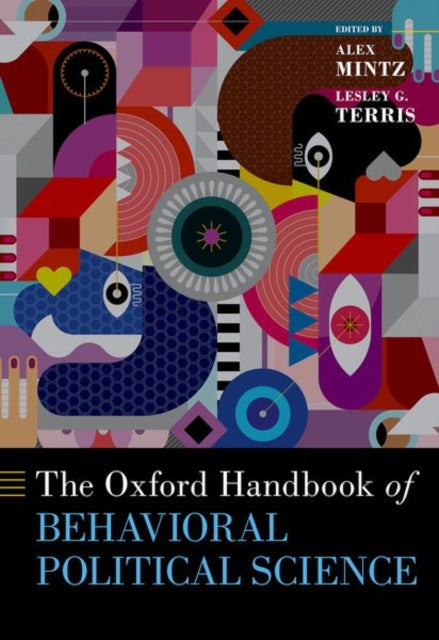 The Oxford Handbook of Behavioral Political Science