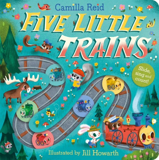 Five Little Trains: A Nursery Rhyme Counting Book for Toddlers