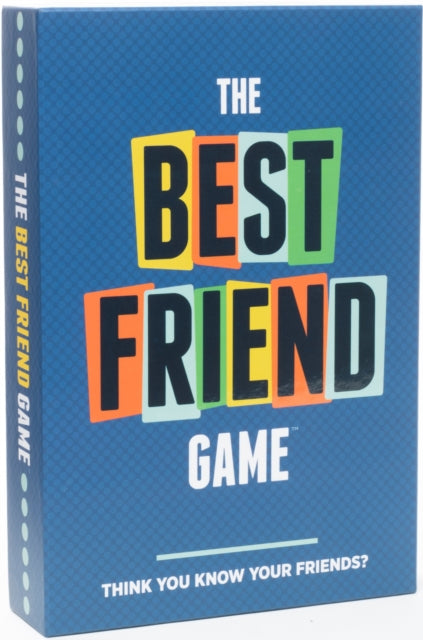 The Best Friend Game