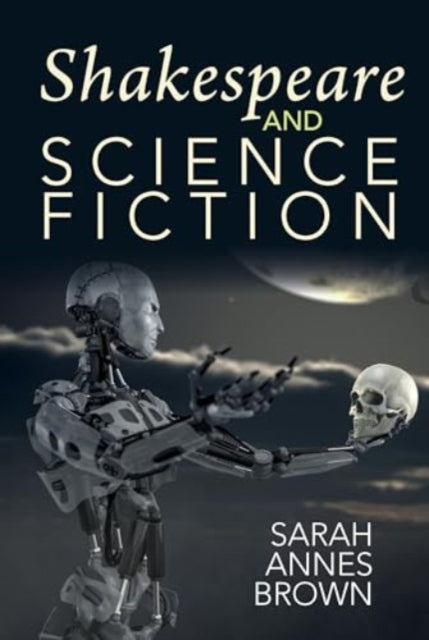 Shakespeare and Science Fiction