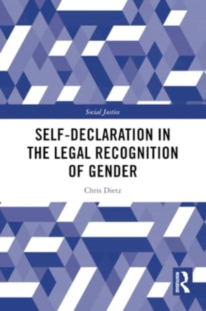 Self-Declaration in the Legal Recognition of Gender