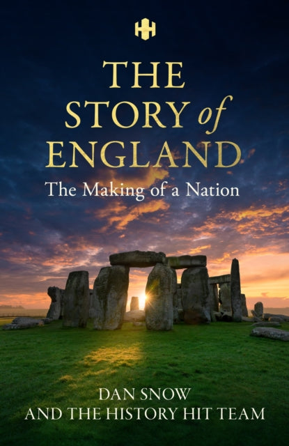 History Hit Story of England: Making of a Nation