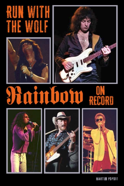 Run With The Wolf: Rainbow On Record