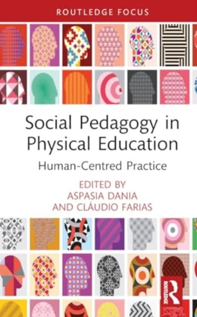 Social Pedagogy in Physical Education: Human-Centred Practice