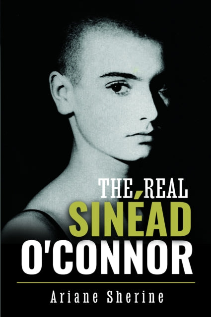 The Real Sinead O'Connor