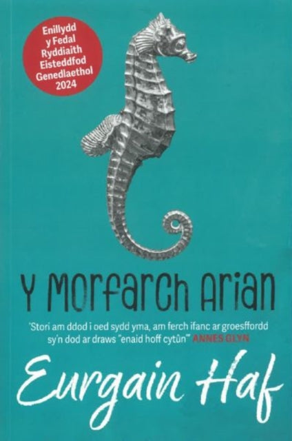Y Morfarch Arian - Enillydd y Fedal Ryddiaith 2024