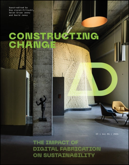 Constructing Change: The Impact of Digital Fabrication on Sustainability