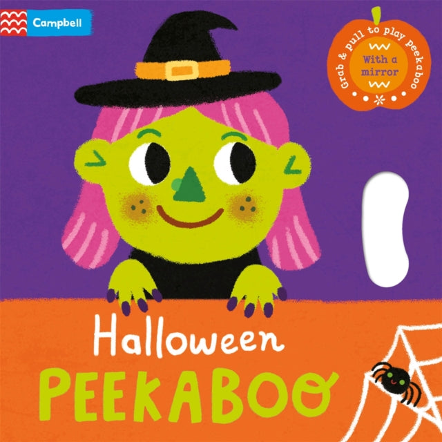 Halloween Peekaboo: With grab-and-pull pages and a mirror - the perfect Halloween gift for babies!