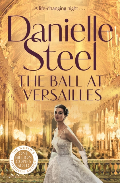 The Ball at Versailles: A sparkling tale of a night to remember