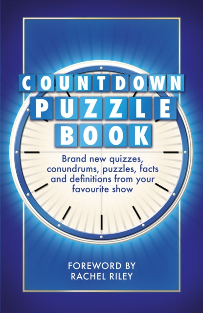 The Countdown Puzzle Book Volume 2: Quizzes, conundrums, puzzles, facts and definitions from your favourite show
