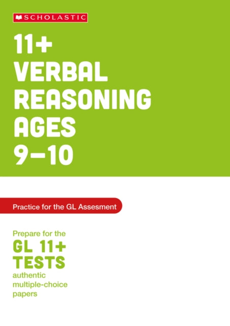 11+ Verbal Reasoning Practice and Test for the GL Assessment Ages 09-10