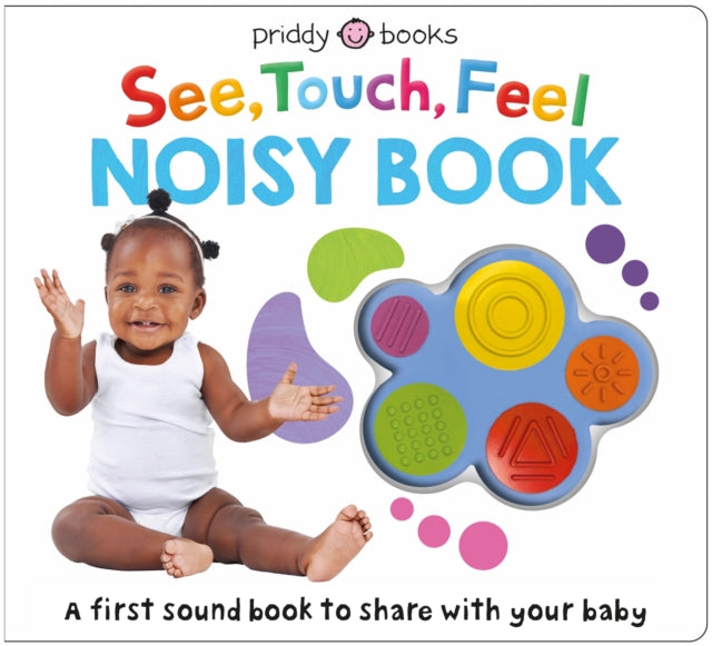 See, Touch, Feel Noisy Book: With five sounds