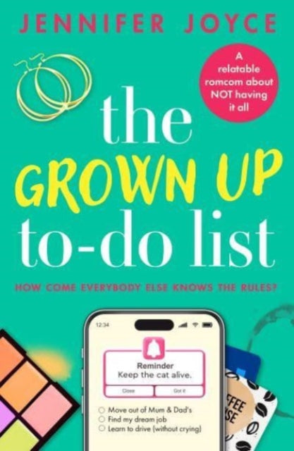 The Grown Up To-Do List: A relatable, laugh-out-loud romcom