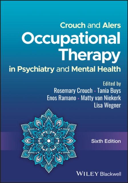 Crouch and Alers Occupational Therapy in Psychiatry and Mental Health