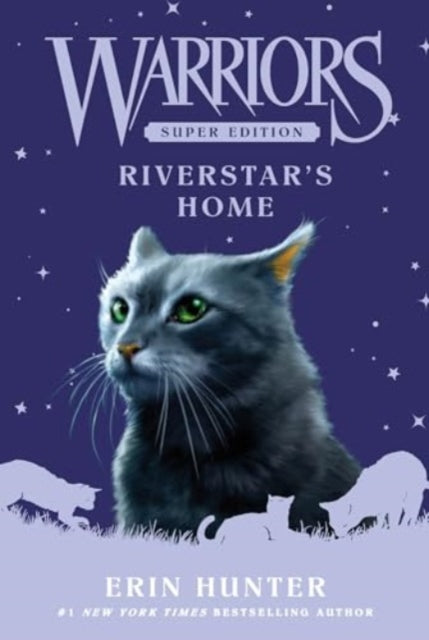 Warriors Super Edition: Riverstar's Home