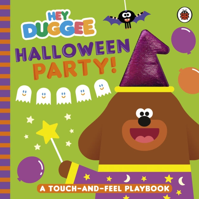 Hey Duggee: Halloween Party!: A Touch-and-Feel Playbook
