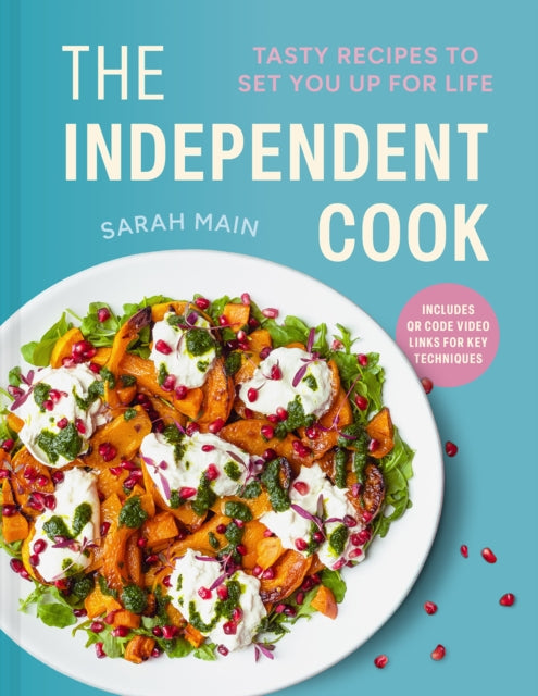 The Independent Cook: Tasty recipes to set you up for life