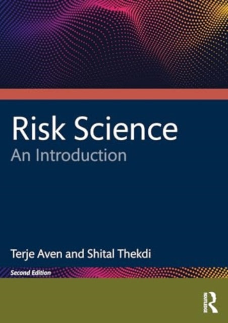 Risk Science: An Introduction