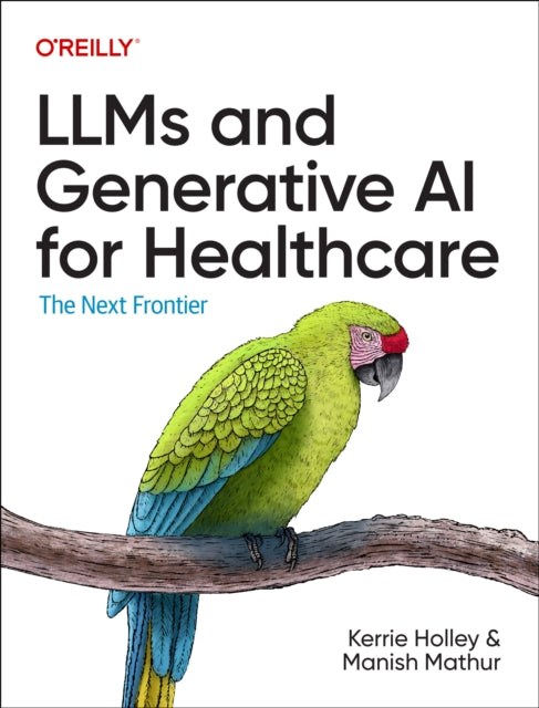 LLMs and Generative AI for Healthcare: The Next Frontier