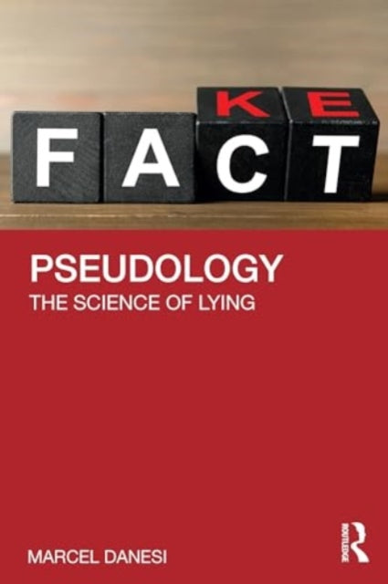 Pseudology: The Science of Lying