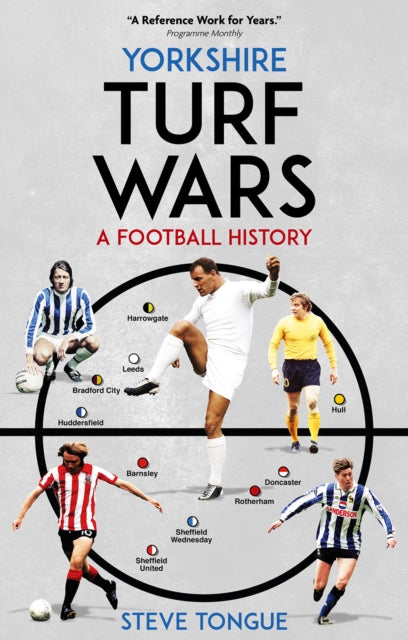 Yorkshire Turf Wars: A Football History