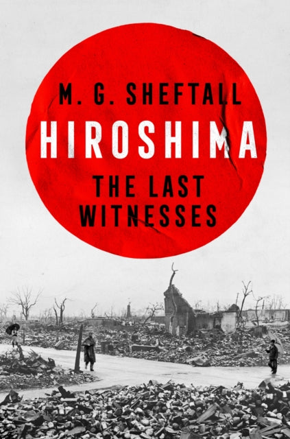 Hiroshima: The Last Witnesses