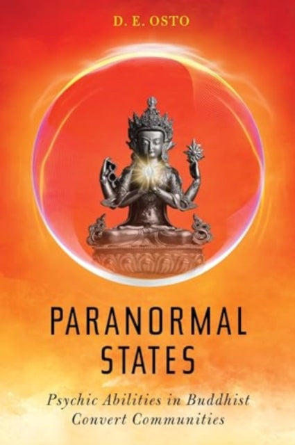 Paranormal States: Psychic Abilities in Buddhist Convert Communities