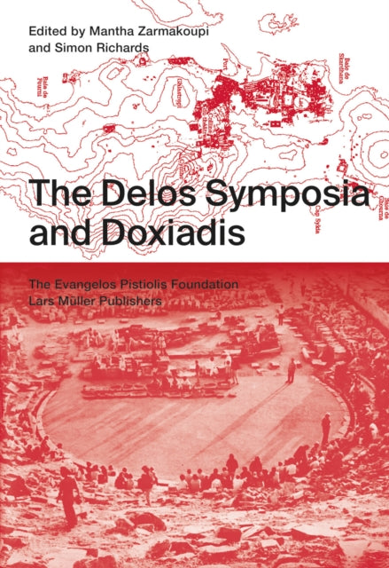 Delos Symposia and Doxiadis