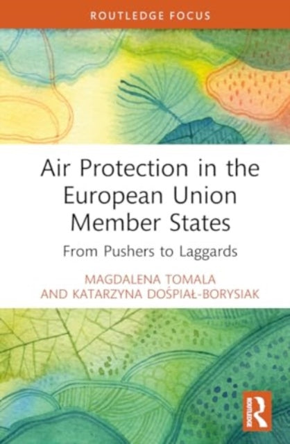 Air Protection in the European Union Member States: From Laggards to Pushers