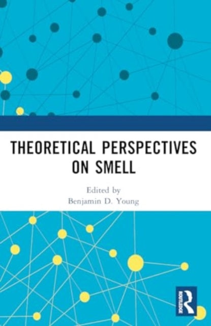 Theoretical Perspectives on Smell