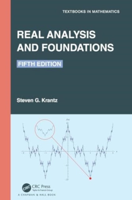 Real Analysis and Foundations