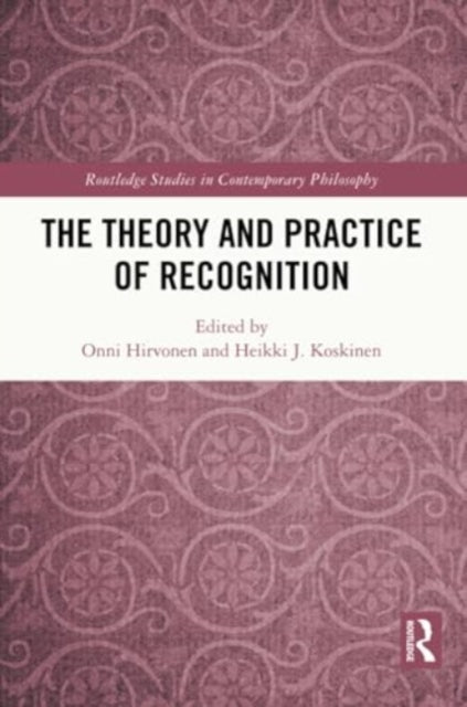 The Theory and Practice of Recognition