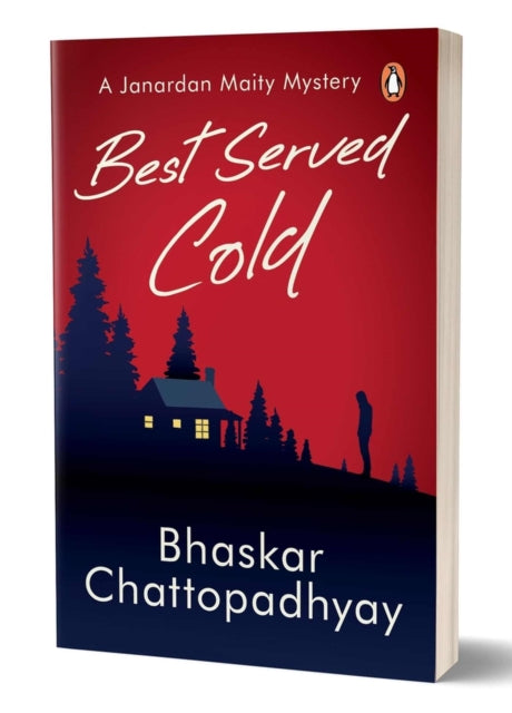 Best Served Cold: A Janardan Maity Mystery