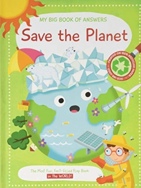 My Big Book of Answers: Save the Planet