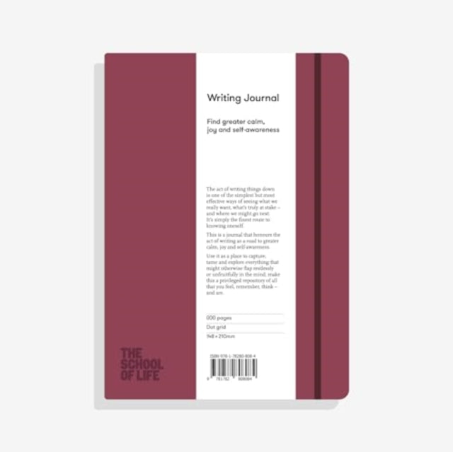 The School of Life Writing Journal - Burgundy: Find greater calm, joy and self-awareness