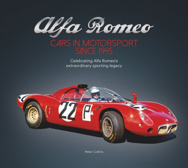 Alfa Romeo – Cars in Motorsport Since 1945