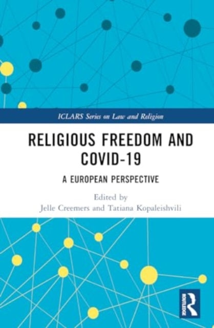 Religious Freedom and COVID-19: A European Perspective